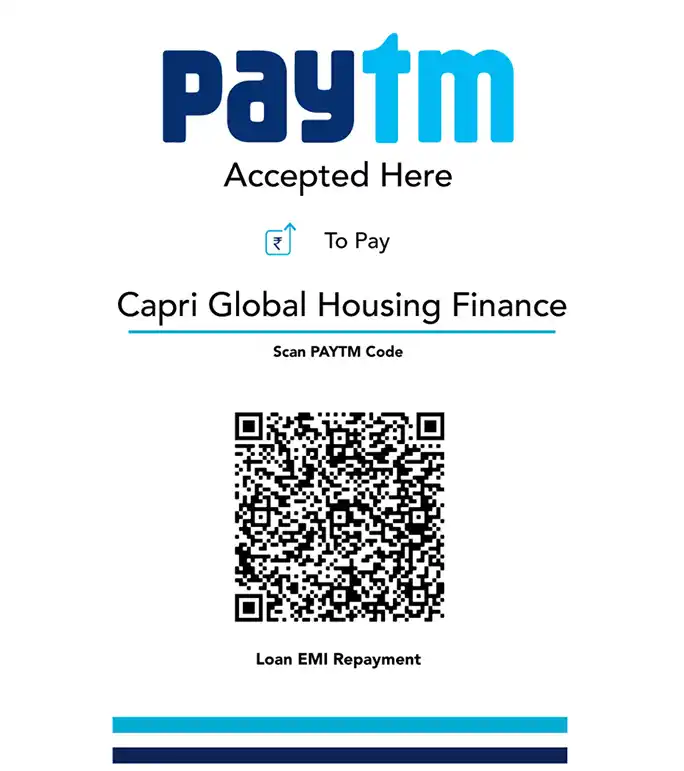 Paytm - Scan to pay Loan EMI, Capri Global Housing Finance